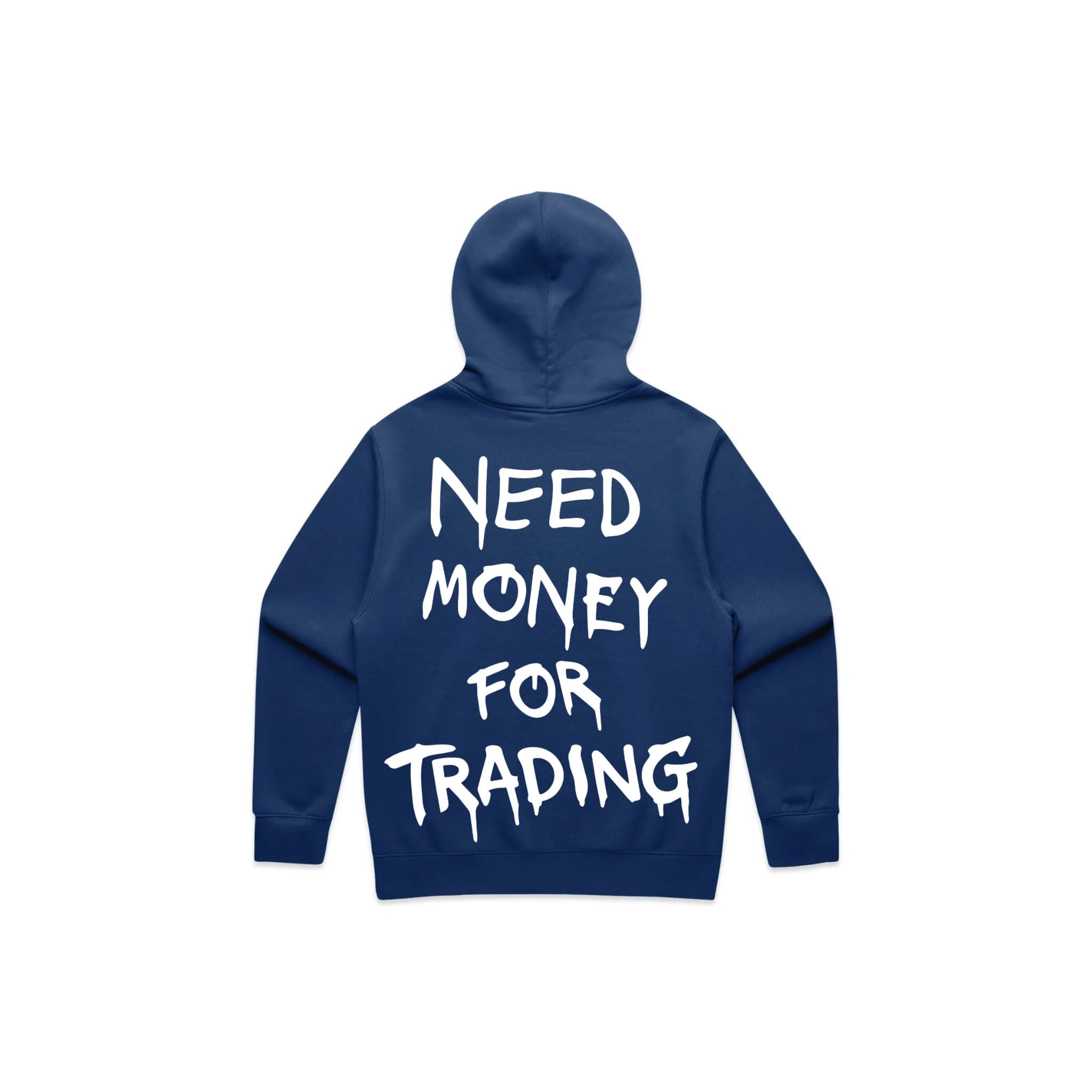 Need Money For Trading Relax Hoodie